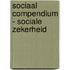 Sociaal compendium - sociale zekerheid