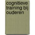 cognitieve training bij ouderen