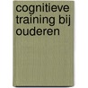 cognitieve training bij ouderen door Vandewoude