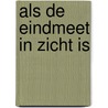 Als de eindmeet in zicht is by P. Maerten