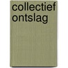 Collectief ontslag by E. Eeckman