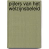 Pijlers van het welzijnsbeleid door L. Ponnet