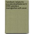 Handboek Belgische Socialezekerheidsrecht 2009 Gandaius Monografien soft cover