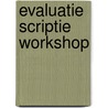 Evaluatie scriptie workshop door P. Poelmans