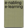 E-nabling E-learning by H.C.E. Broeksma