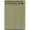 Patiëntenvoorlichting en chronische ziekten by Unknown