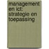 Management en ICT: strategie en toepassing