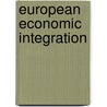 European economic integration door G.M. Popelier