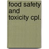 Food safety and toxicity cpl. door Onbekend