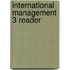 International management 3 reader