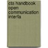Cta handbook open communication interfa