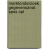 Marktonderzoek gegevensanal. spss cpl door Gelderman