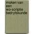 Maken van een wo-scriptie bedryfskunde