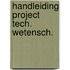 Handleiding project tech. wetensch.