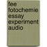 Fee fotochemie essay experiment audio