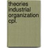 Theories industrial organization cpl.