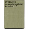 Effectiviteit computersysteem kass/coo1.0 by Koper