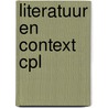 Literatuur en context cpl by Unknown