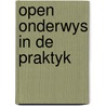 Open onderwys in de praktyk door Schlusmans