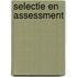 Selectie en assessment