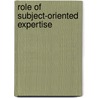 Role of subject-oriented expertise by Unknown