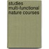 Studies multi-functional nature courses