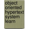 Object oriented hypertext system learn door Ginderen