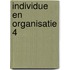 Individue en organisatie 4