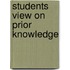 Students view on prior knowledge