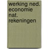 Werking ned. economie nat. rekeningen by Paul Wisman