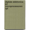 Digitale elektronica en microprocessoren cpl by Unknown