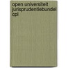 Open universiteit jurisprudentiebundel cpl door Onbekend