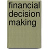 Financial decision making door B.J.M. Janssen