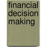 Financial decision making by B.J.M. Janssen