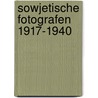 Sowjetische fotografen 1917-1940 by Unknown