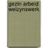 Gezin arbeid welzynswerk