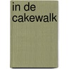 In de cakewalk door Aafke Steenhuis