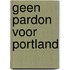 Geen pardon voor portland