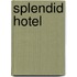 Splendid hotel