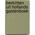 Berichten uit hollands gastenboek