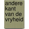 Andere kant van de vryheid door Breytenbach
