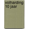 Volharding 10 jaar by Koopmans