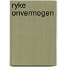 Ryke onvermogen by Alphen