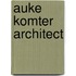 Auke komter architect