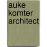 Auke komter architect door Wit