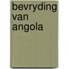 Bevryding van angola by Barnett
