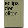 Eclips der eliten door Maurits Wertheim