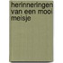 Herinneringen van een mooi meisje