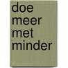 Doe meer met minder door Klingeren