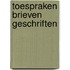 Toespraken brieven geschriften